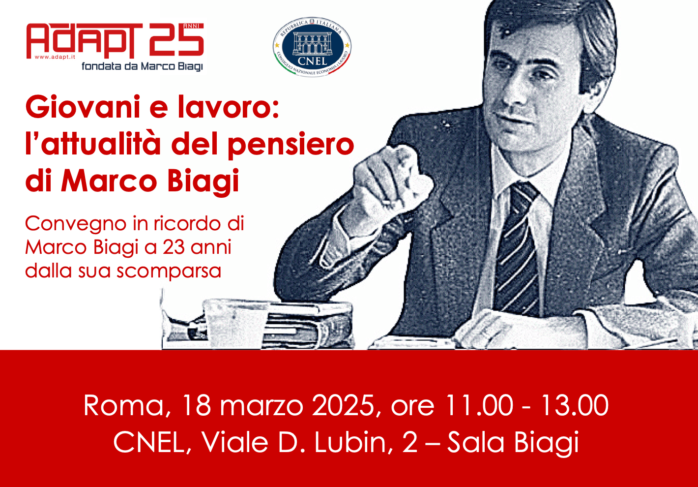 Giovani e lavoro: l’attualità del pensiero di Marco Biagi